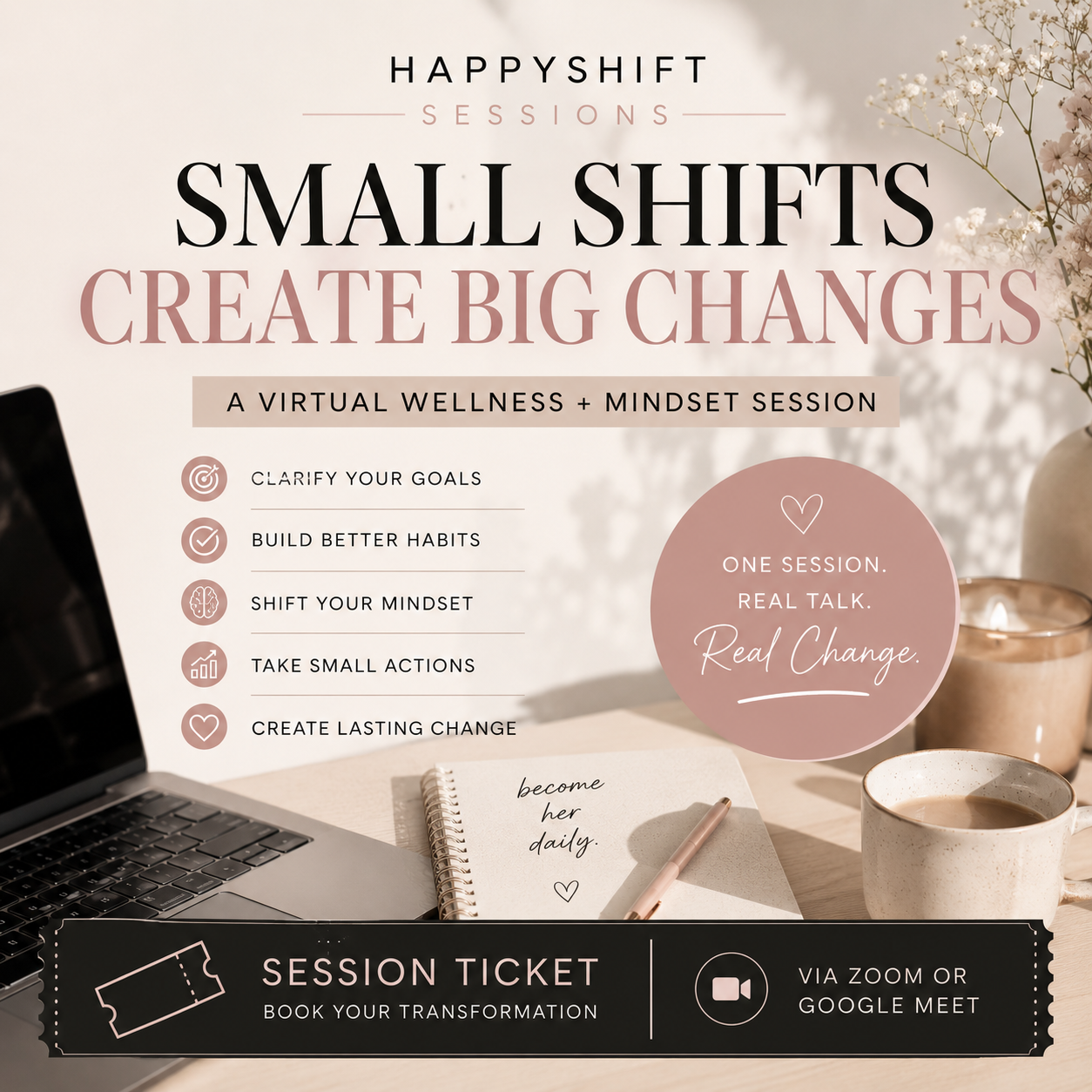 Small Shifts Create Big Changes (1 Ticket)